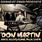 Goodshit Mixtape Radio